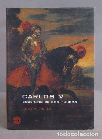 Libros: Carlos V, emperador de dos mundos- 9788440681959