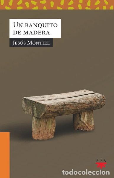books: Un banquito de madera- 9788428839822