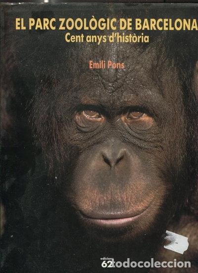 Libros: El parc zool&ograve;gic de Barcelona- 9788429735468