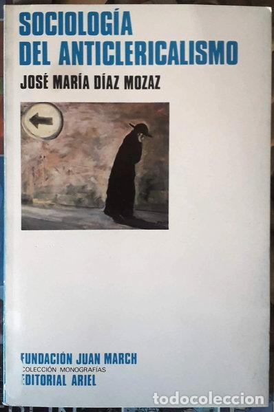 books: Sociolog&iacute;a del anticlericalismo- 9788434478022