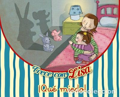Libros: Crece con Lisa: &iexcl;Qu&eacute; miedo!- 9788494538964 - Foto 1