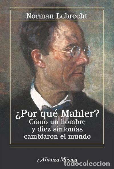 Libros: &iquest;Por qu&eacute; Mahler?- 9788411487986