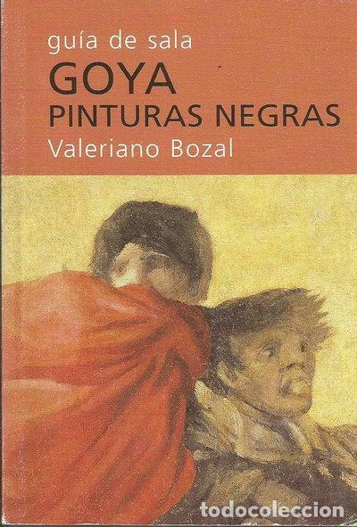 B&uuml;cher: Goya: Pinturas Negras- 9788495452184