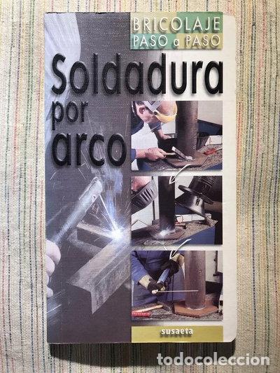 Libros: Soldadura por arco- 9788430530366