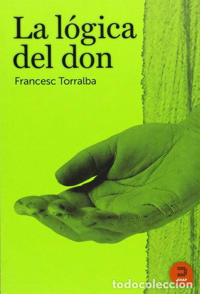 Libros: La l&oacute;gica del Don- 9788493832476
