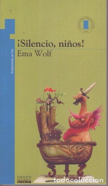Libros: &iexcl;Silencio, ni&ntilde;os! y otros cuentos- 9789580439271