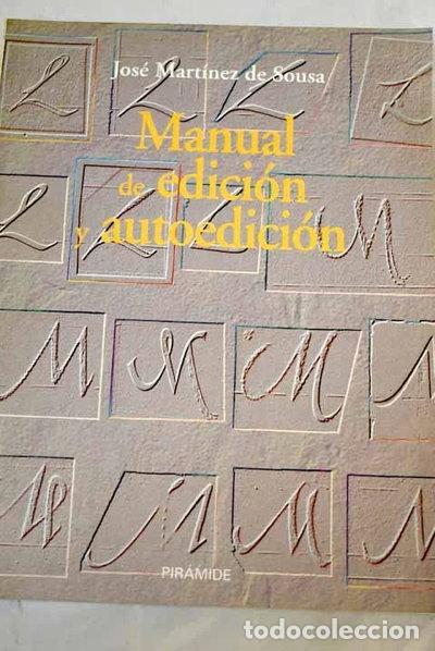 Libros: Manual de edici&oacute;n y autoedici&oacute;n- 9788436808407 - Foto 1