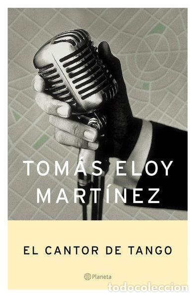 Libros: El cantor de tango- 9788408052999 - Foto 1