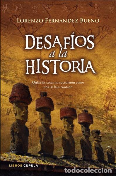 B&uuml;cher: Desaf&iacute;os a la historia- 9788448067557