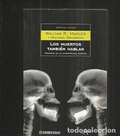 Livres: Los muertos tambi&eacute;n hablan- 9788483460115