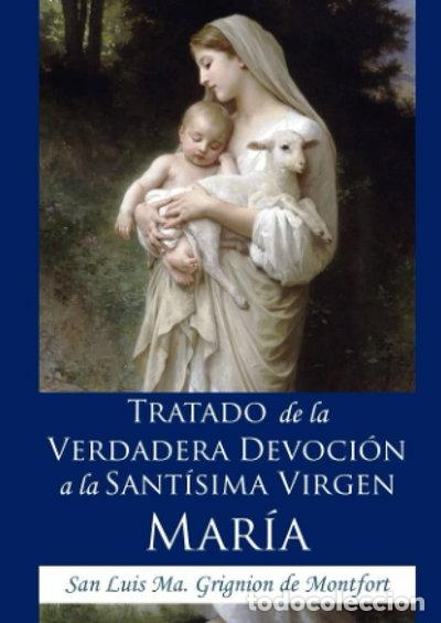 Libros: Tratado de la verdadera devoci&oacute;n a la Sant&iacute;sima Virgen- 9798720549725 - Foto 1