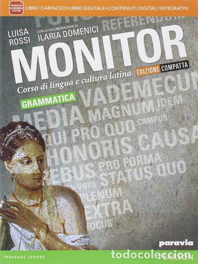 Livres: Monitor. Corso di lingua e cultura latina. Edizione compatta- 9788839521873