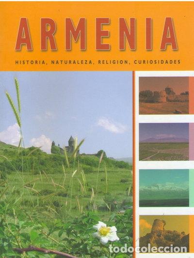 Livres: Armenia: Historia, Naturaleza, Religion, Curiosidades- 9789939007908