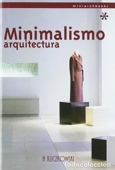 Livres: Minimalismo Arquitectura- 9788496137424