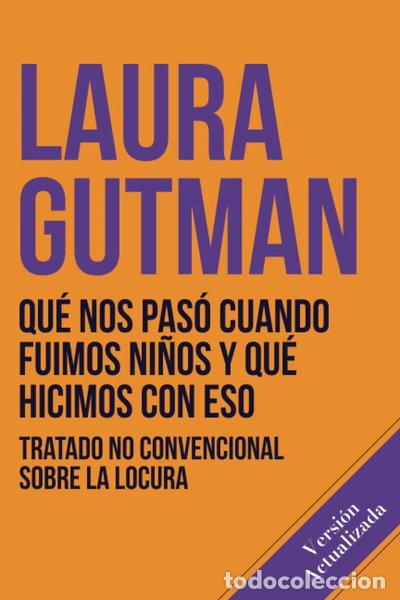 books: Qu&eacute; nos pas&oacute; cuando fuimos ni&ntilde;os y qu&eacute; hicimos con eso- 9798365336933