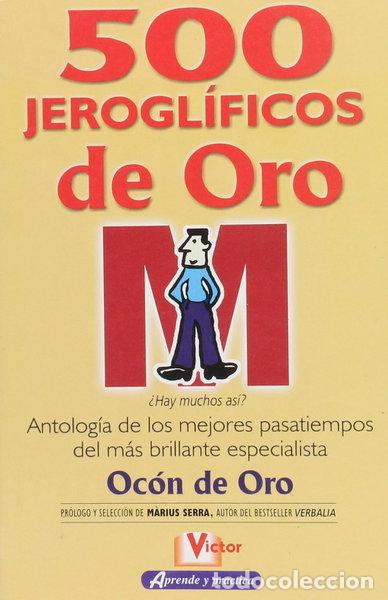 Libros: 500 Jerogl&iacute;ficos de Oro- 9788479275921