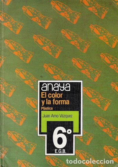 Libros: El color y la forma. Pl&aacute;stica - 6&ordm; EGB- 9788420723877 - Foto 1