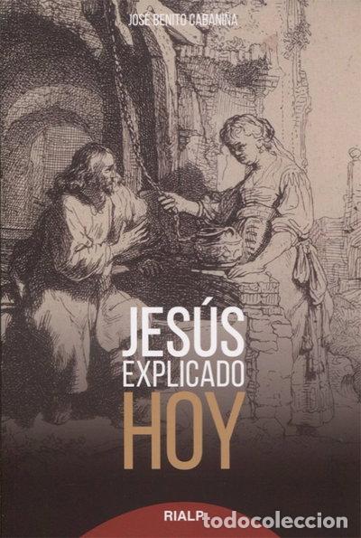 books: Jes&uacute;s explicado hoy- 9788432146985