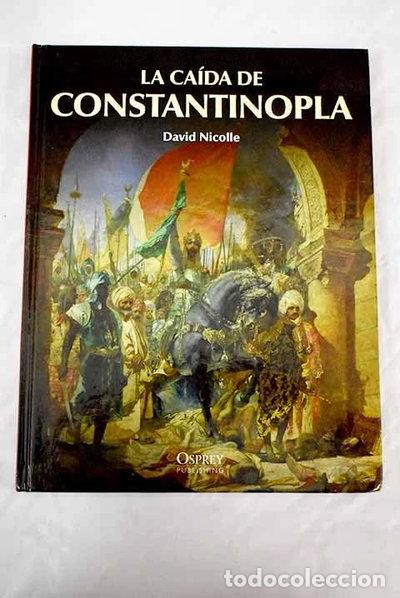 books: La ca&iacute;da de Constantinopla- 9788447372980