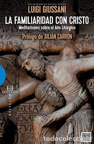 Libros: La familiaridad con Cristo- 9788490550625