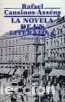 Libros: La novela de un literato- 9788420631035