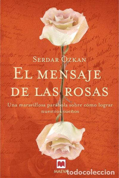 Libri di seconda mano: El mensaje de las rosas- 9788496748804