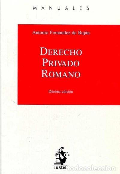 B&uuml;cher: Derecho Privado Romano- 9788498903317