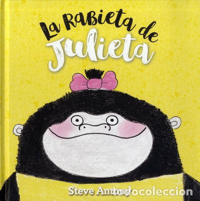 Livres: La rabieta de Julieta- 9788494431845