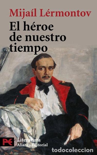 Livres: El h&eacute;roe de nuestro tiempo- 9788420682532