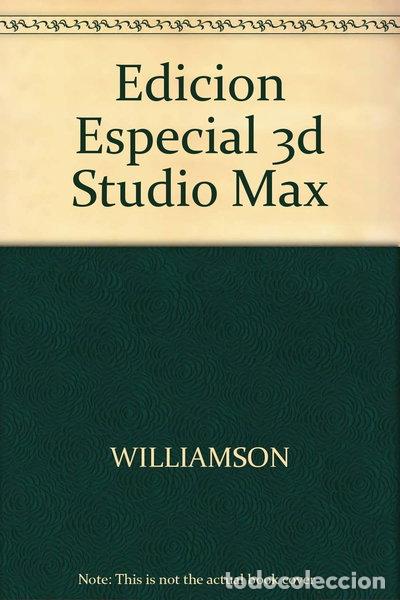 Libros: 3D Studio Max 2 - Edici&oacute;n Especial- 9788483221297 - Foto 1