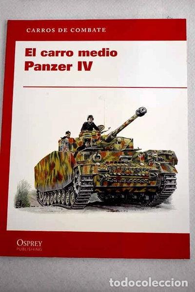 Libros: El carro medio Panzer IV- 9788447371143
