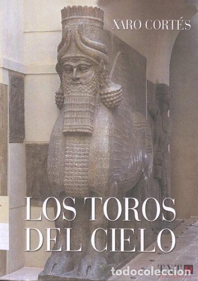 Libros: Los toros del cielo- 9788494414725
