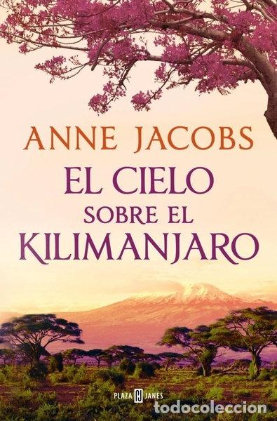 Libros: El cielo sobre el Kilimanjaro- 9788401028922