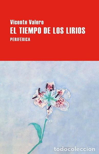 Libros: El tiempo de los lirios- 9788410171282