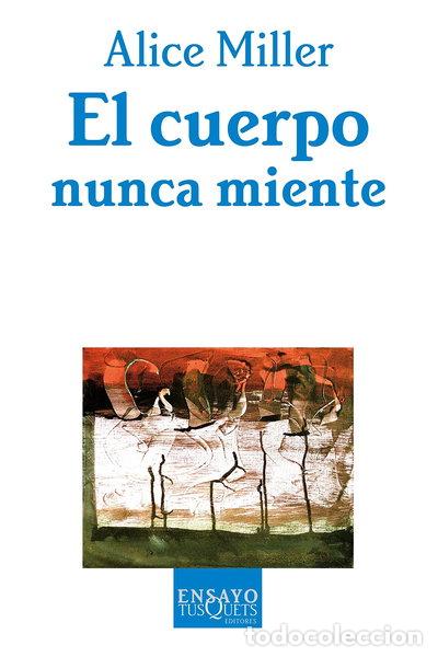 Libros: El cuerpo nunca miente- 9788483104392