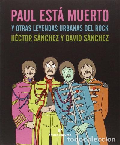 books: Paul est&aacute; muerto y otras leyendas urbanas del rock- 9788415217824
