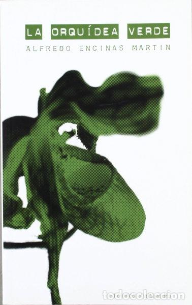 books: La orqu&iacute;dea verde- 9788480050906