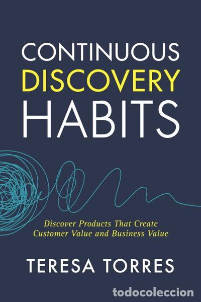 Libros: Continuous Discovery Habits- 9781736633304 - Foto 1
