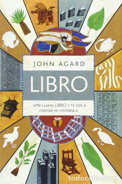 books: Libro. Me llamo libro y te voy a contar mi historia- 9788416605095