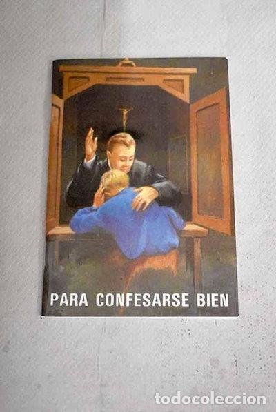 Livros em segunda m&atilde;o: Para confesarse bien- 9788477703594