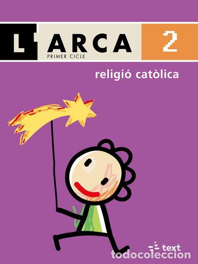 Libros: L'Arca. Religi&oacute; cat&ograve;lica 2- 9788441211643