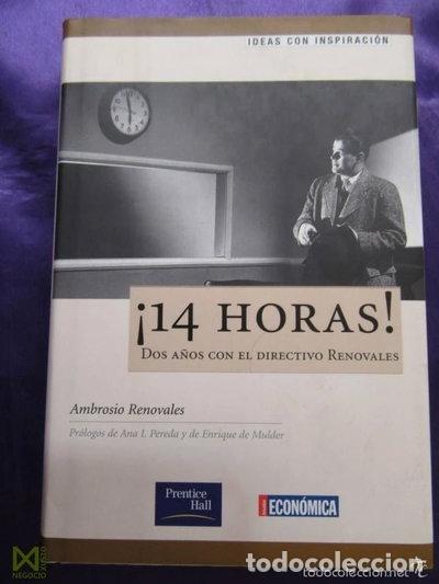 Libri di seconda mano: 14 Horas! Dos A&ntilde;os Con El Directivo Renovales- 9788420530680