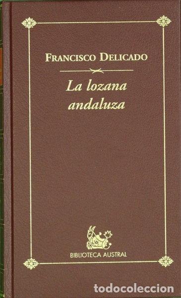 Libri di seconda mano: La lozana andaluza- 9788439596523