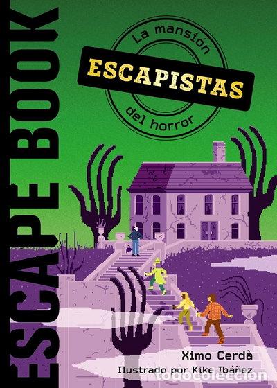 Libri di seconda mano: Escapistas: La mansi&oacute;n del horror- 9788469885840