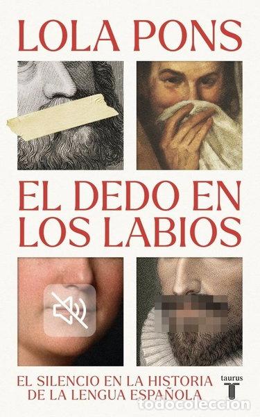 Libros: EL DEDO EN LOS LABIOS- 9788430629275