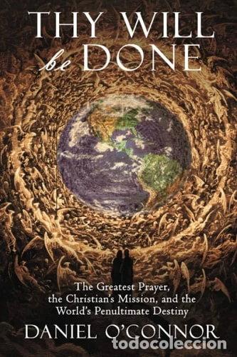 Libros: Thy Will Be Done- 9781957168005