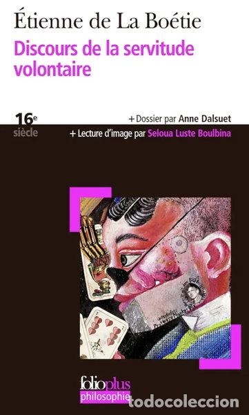 B&uuml;cher: Discours de la servitude volontaire- 9782070794072