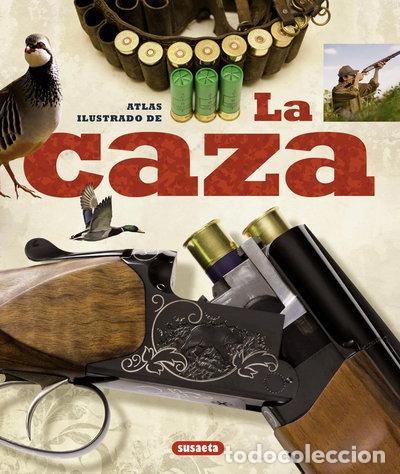 Libros: Atlas ilustrado de la caza- 9788430538591