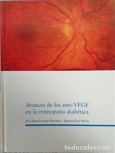 B&uuml;cher: Avances de los anti-VEGF en la retinopat&iacute;a diab&eacute;tica- 9788496727632