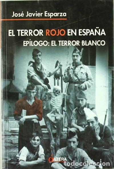 Libros: El terror rojo en Espa&ntilde;a- 9788496840041 - Foto 1